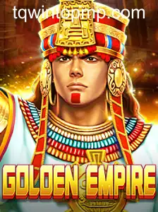 GoldenEmpire